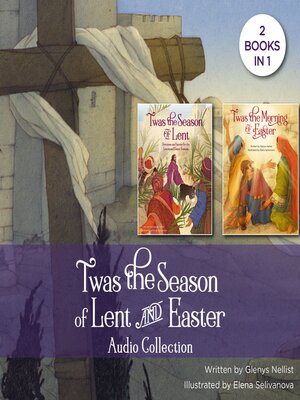 cover image of 'Twas the Season of Lent and Easter Audio Collection
